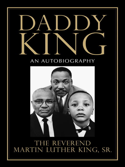 Title details for Daddy King by Martin Luther King Sr. - Available